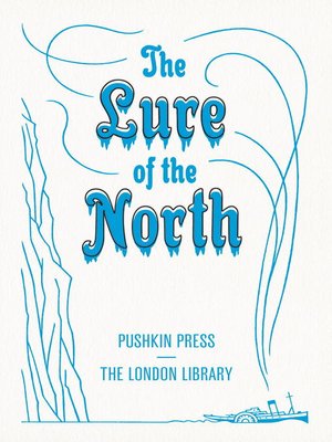 cover image of The Lure of the North